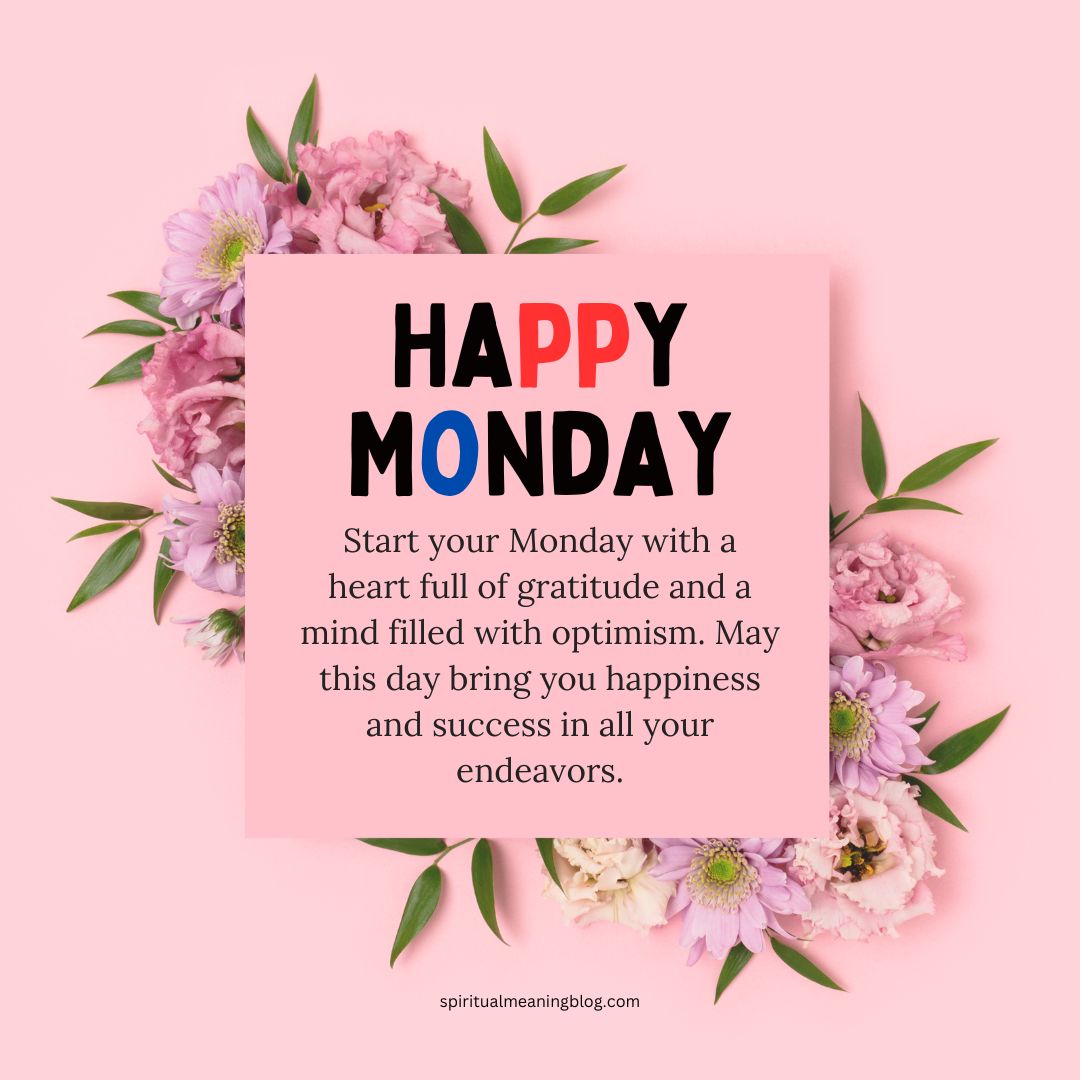250+ Powerful Monday Blessings and Quotes